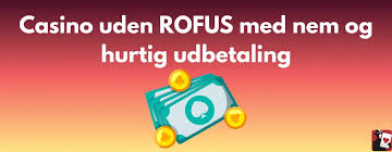 Casino Uden ROFUS med Minimal Indbetaling En Guide til Spil