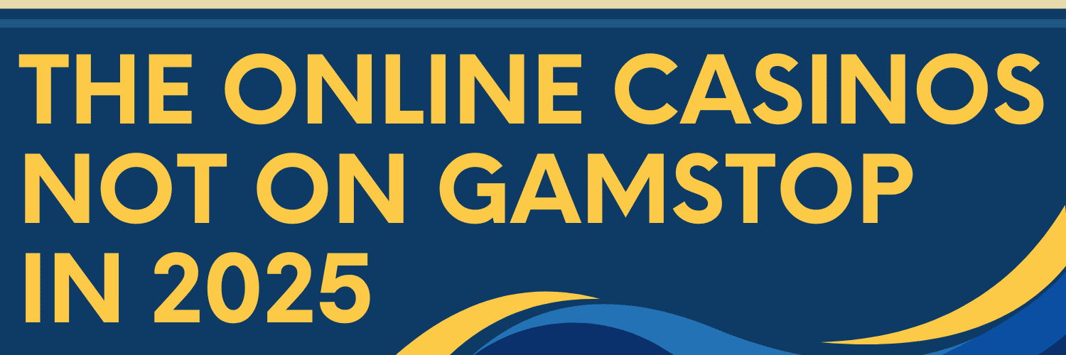 Exploring Non GamStop Casinos A Comprehensive Guide